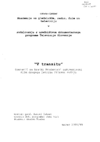 Scenarij za kratki dokumentarni film V tranzitu - 