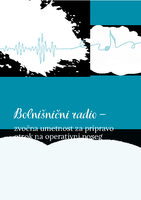 Bolnišnični radio - zvočna umetnost za pripravo otrok na operativni poseg - brošura - pdf.